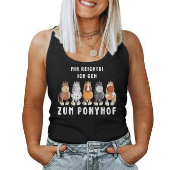 Mir Reichts Ich Geh Zum Ponyhof Horses Tank Top Frauen - Geschenkecke