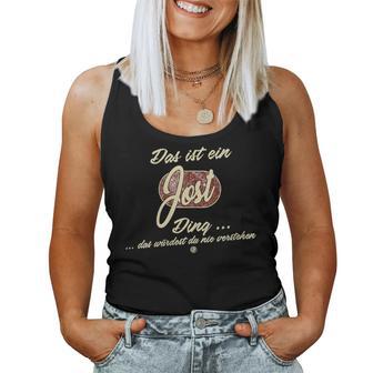 Women's Das Ist Ein Jost Ding Family Jost With-Neck Tank Top Frauen - Geschenkecke