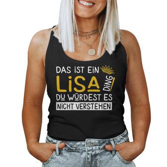 Women's First Name Lisa Name Day Saying Das Ist Ein Lisa Ding Tank Top Frauen - Geschenkecke