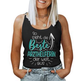 Women's So Sieht Die Beste Arzhelferin Der Welt Aus Mfa Tank Top Frauen - Geschenkecke