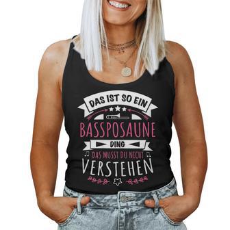 Women's Trombone Trombone Musician Das Ist So Ein Bastrombone Ding Tank Top Frauen - Geschenkecke