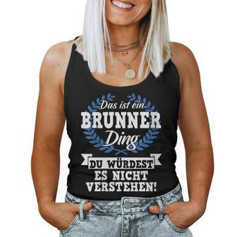 Women's With-Neck Das Ist Ein Brunner Ding Du Würdest Es Nicht Understand Tank Top Frauen - Geschenkecke