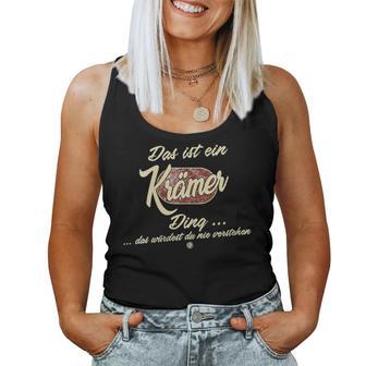 Women's With-Neck Das Ist Ein Krämer Ding Family Tank Top Frauen - Geschenkecke