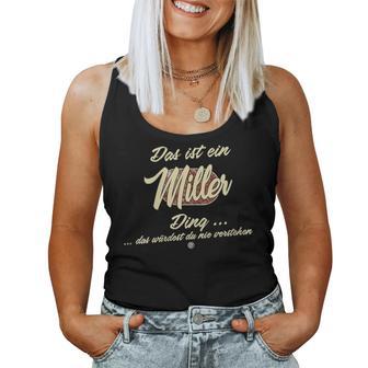 Women's With-Neck Das Ist Ein Miller Ding Family Miller Tank Top Frauen - Geschenkecke