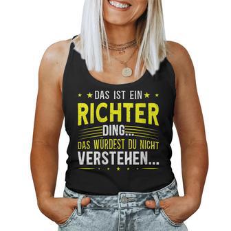 Women's With-Neck Das Ist Ein Richter Ding Tank Top Frauen - Geschenkecke