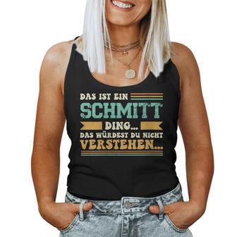 Women's With-Neck Das Ist Ein Schmitt Ding Tank Top Frauen - Geschenkecke