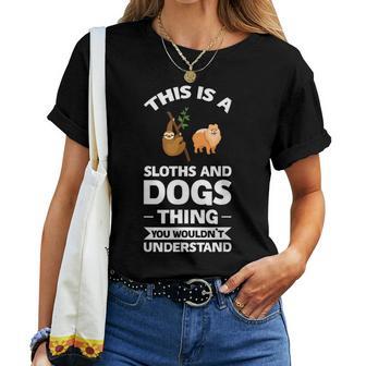 Dies Ist Ein Faultier- Und Hunde-Ding-Sloths T-shirt Frauen - Geschenkecke