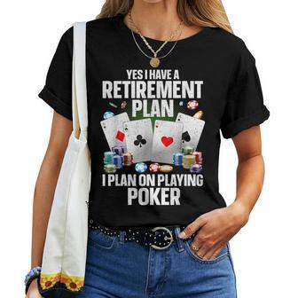 Poker For Poker Player Poker Lover Women T-shirt - Thegiftio UK