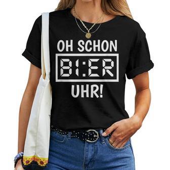 Oh Schon Bier Watch Beer Sayings T-shirt Frauen - Geschenkecke