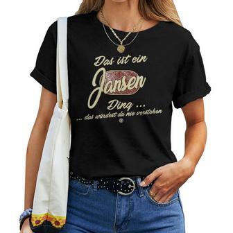 Women's Das Ist Ein Jansen Ding Family Jansen With-Neck S T-shirt Frauen - Geschenkecke