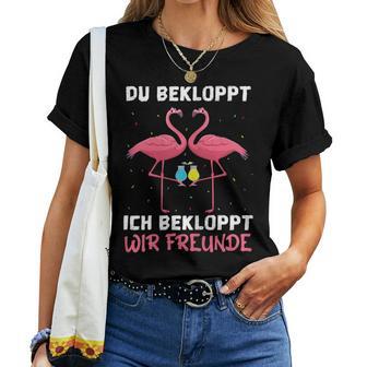 Women's Wine Sparkling Wine Prosecco Du Bekloppt Ich Bekloppt Wir Friends S T-shirt Frauen - Geschenkecke