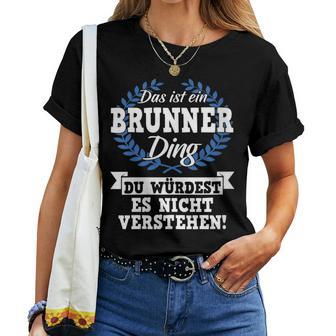 Women's With-Neck Das Ist Ein Brunner Ding Du Würdest Es Nicht Understand T-shirt Frauen - Geschenkecke