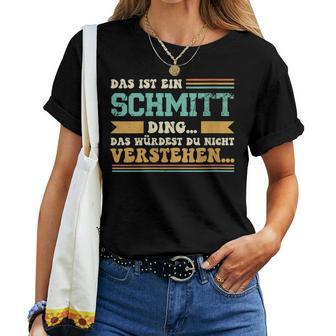 Women's With-Neck Das Ist Ein Schmitt Ding T-shirt Frauen - Geschenkecke