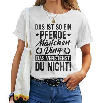 Damen Das Ist So Ein Pferdemädchen Ding Daserstehst Du Nicht Mit-Ausschnitt T-shirt Frauen - Geschenkecke