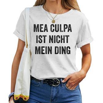 Women's Mea Culpa Ist Nicht Mein Ding Blue T-shirt Frauen - Geschenkecke