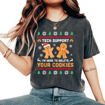 Christmas Tech Support Here To Delete Cookie Xmas Women Women's Oversized Comfort T-Shirt - Thegiftio UK