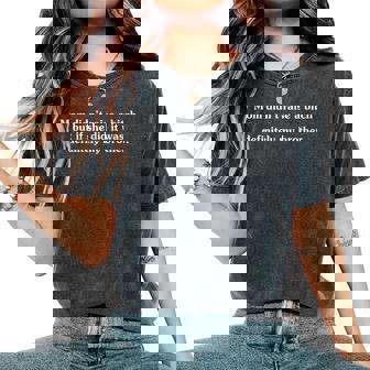 Mom Didn't Raise A Bitch But If She Did It Was My Brother Women's Oversized Comfort T-Shirt | Seseable UK