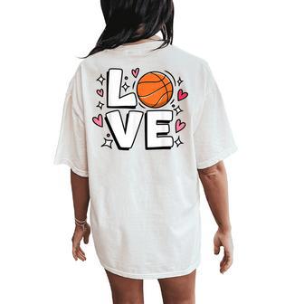 Cute Basketball Love N Girls And Sports Player Women's Oversized Comfort T-Shirt Back Print - Thegiftio UK