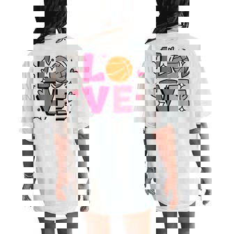 Love Basketball Player Cute Girls Team Sports Women's Oversized Comfort T-Shirt Back Print - Monsterry