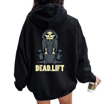 Workout Skeleton Deadlift Gym Training Exercise Women Women Oversized Hoodie Back Print - Thegiftio UK