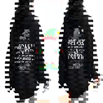 Most Likely To Be Sarcastic Matching Christmas Elf Women Oversized Hoodie Back Print - Seseable