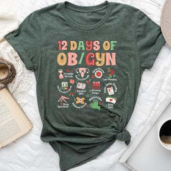 12 Days Of Ob-Gyn Christmas Labor And Delivery Nurse Costume Bella Canvas T-shirt | Seseable UK