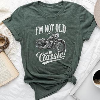 I'm Not Old I'm Classic Motorcycle And Men Bella Canvas T-shirt - Thegiftio UK