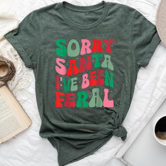 Sorry Santa I've Been Feral Groovy Xmas Christmas Bella Canvas T-shirt - Thegiftio UK