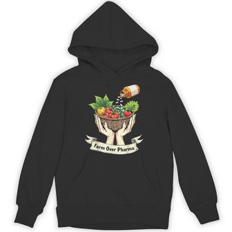 Farm Over Pharma Health Natural Living Unisex Hoodie - Monsterry