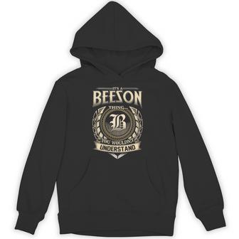 It's A Beeson Thing You Wouldn't Understand Name Vintage Hoodie - Thegiftio UK