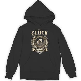 It's A Gluck Thing You Wouldn't Understand Name Vintage Hoodie - Thegiftio UK