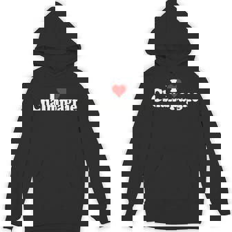 I LOVE HEART CHAMPAGNE FRANCE FRENCH SPARKLING WINE Unisex Hoodie - Monsterry
