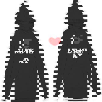 I Love Turkish Art I Heart Turkish Art Unisex Hoodie - Monsterry