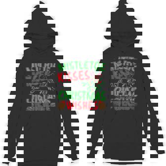 Mistletoe Kisses Christmas Wishes Unisex Hoodie - Monsterry