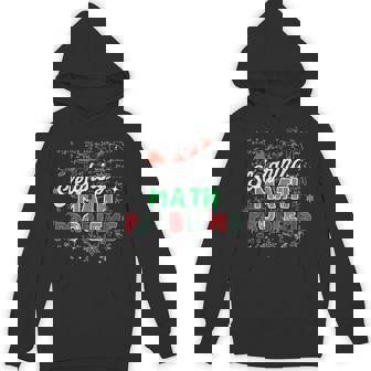 Sleighing Math Problems I Sleigh Math Teacher Christmas Unisex Hoodie - Monsterry