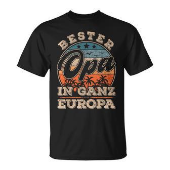 Bester Opa In Ganz Europa S T-Shirt - Geschenkecke