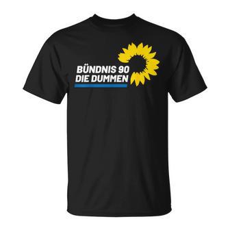 Bündnis 90 Die Dummen Dummheit Hat Eine Farbe Stop Klimawahn T-Shirt - Geschenkecke