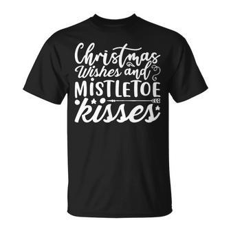 Christmas Christmas Wishes And Mistletoe Kisses Premium T-Shirt - Monsterry