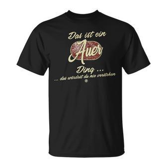 Damen Das Ist Ein Auer Ding Lustiges Familie Auer Mit-Ausschnitt T-Shirt - Geschenkecke