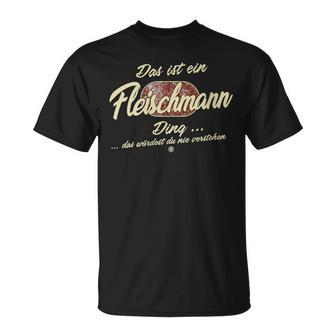 Damen Das Ist Ein Fleischmann Ding Lustiges Familie Fleischmann Mit-Ausschnitt T-Shirt - Geschenkecke