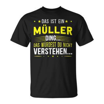 Damen Das Ist Ein Müller Ding Spruch Für Familie Müller Mit-Ausschnitt T-Shirt - Geschenkecke