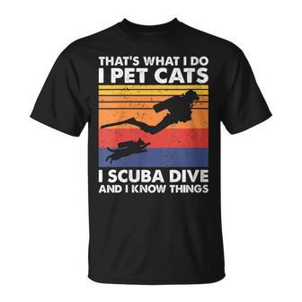 Damen Das Ist Was Ich Mache Ich Streichle Katzen I Scuba Dive & Ich Weiß Dinge Mit-Ausschnitt T-Shirt - Geschenkecke