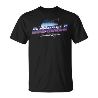 Danielle Name Aestheticaporwave 80S 90S Last Name S T-Shirt - Geschenkecke