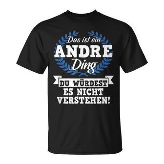 Das Ist Ein Andre Ding Du Würdest Es Nichterstand T-Shirt - Geschenkecke