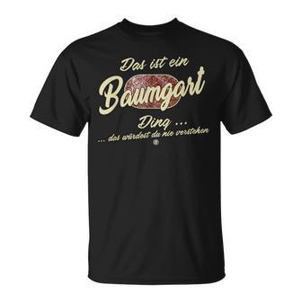 Das Ist Ein Baumgart Ding Family Baumgart S T-Shirt - Geschenkecke