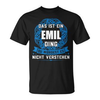 Das Ist Ein Emil Dingorname T-Shirt - Geschenkecke