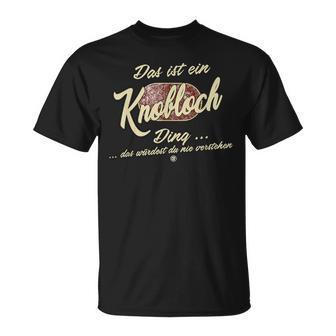 Das Ist Ein Knobloch Ding Lustiges Familie Knobloch T-Shirt - Geschenkecke