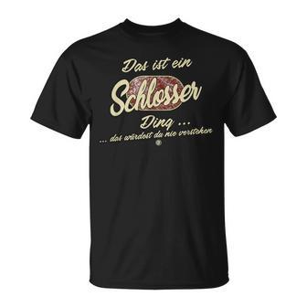 Das Ist Ein Schlosser Ding Lustiges Familie Schlosser T-Shirt - Geschenkecke