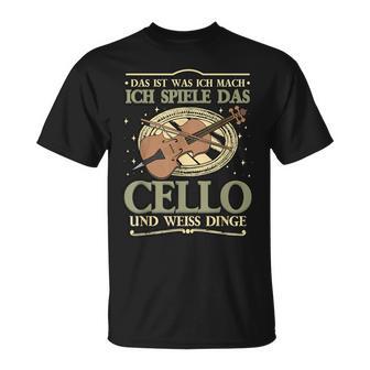 Das Ist Was Ich Mach Ich Spiel Das Cello Und Weiß Dinge T-Shirt - Geschenkecke