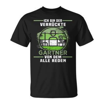 Das Ist So Ein Gärtner Ding Florist Gärtner T-Shirt - Geschenkecke